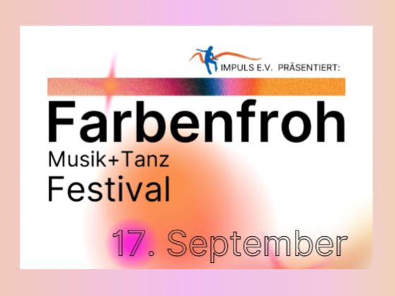 Ausschnitt aus dem Flyer des Farbenfroh Musik- und Tanzfestivals
